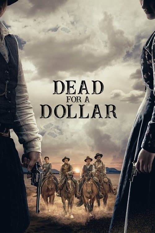 Dead for a Dollar posteri