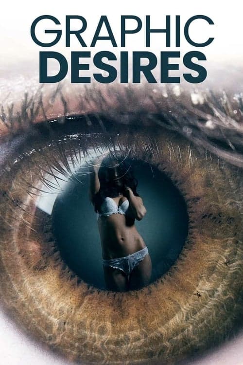 Graphic Desires posteri