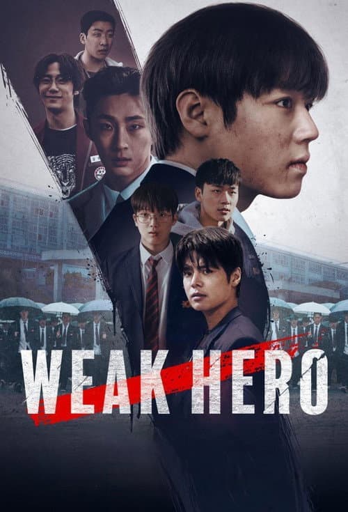 Weak Hero posteri