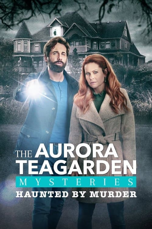 Aurora Teagarden Mysteries: Haunted By Murder posteri