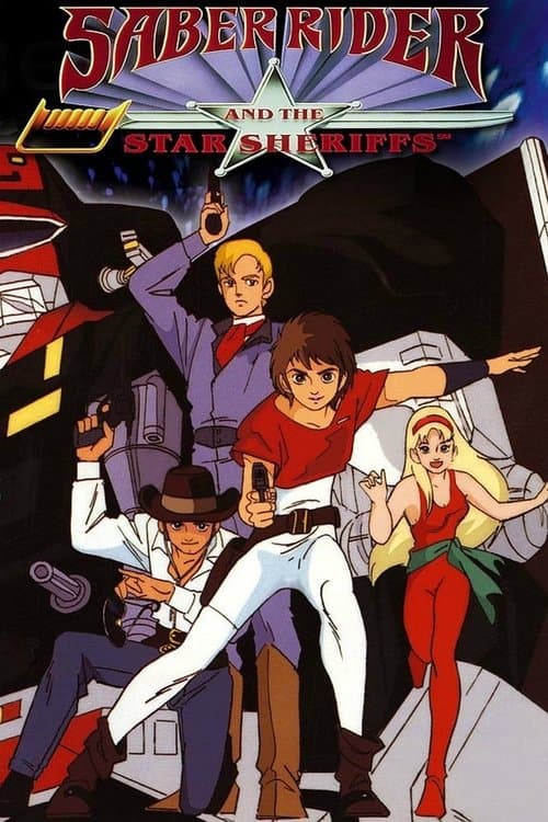 Saber Rider and the Star Sheriffs posteri