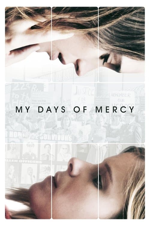 My Days of Mercy posteri