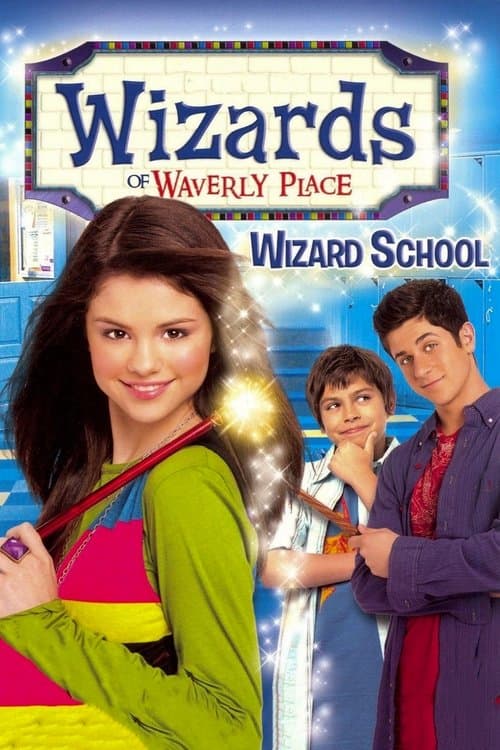 Wizards of Waverly Place: Wizard School posteri
