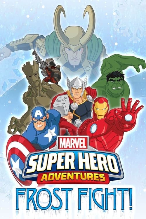 Marvel Super Hero Adventures: Frost Fight! posteri