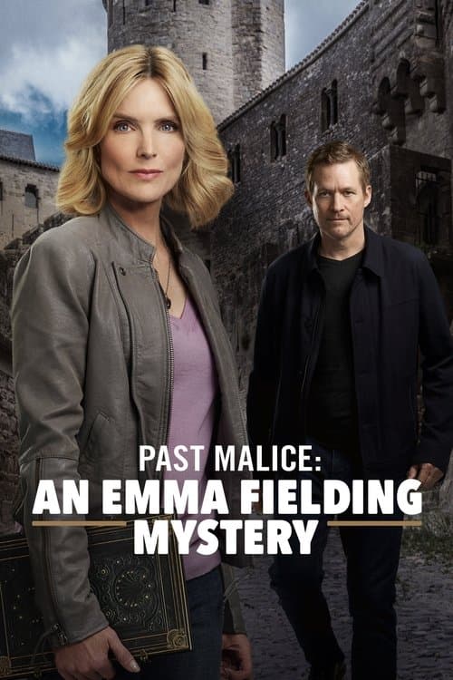 Past Malice: An Emma Fielding Mystery posteri