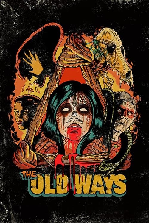The Old Ways posteri