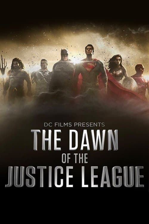 DC Films Presents Dawn of the Justice League posteri