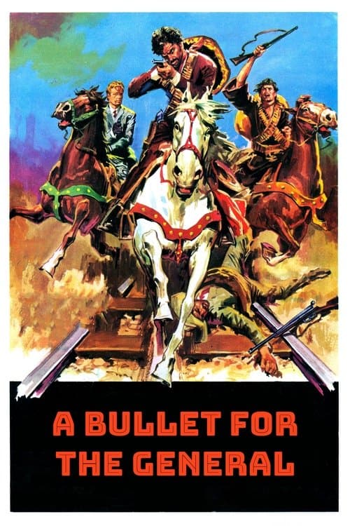 A Bullet for the General posteri
