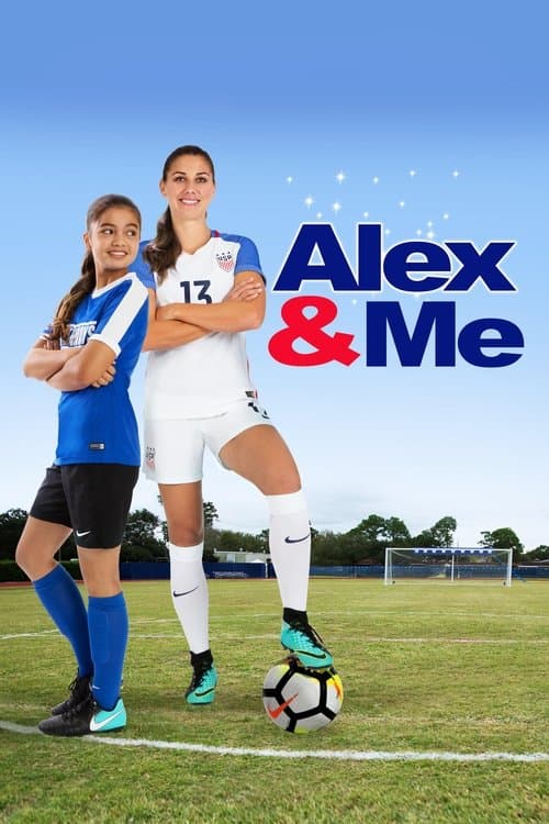 Alex & Me posteri