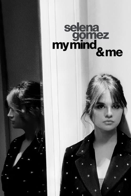 Selena Gomez: My Mind & Me posteri