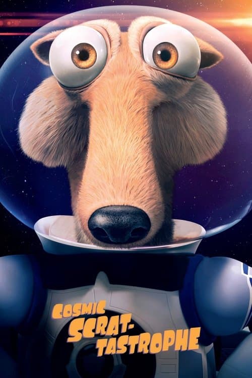 Cosmic Scrat-tastrophe posteri