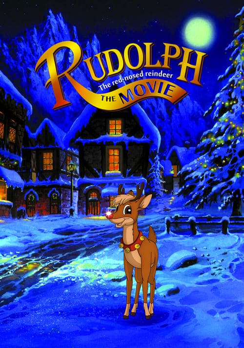 Rudolph the Red-Nosed Reindeer: The Movie posteri