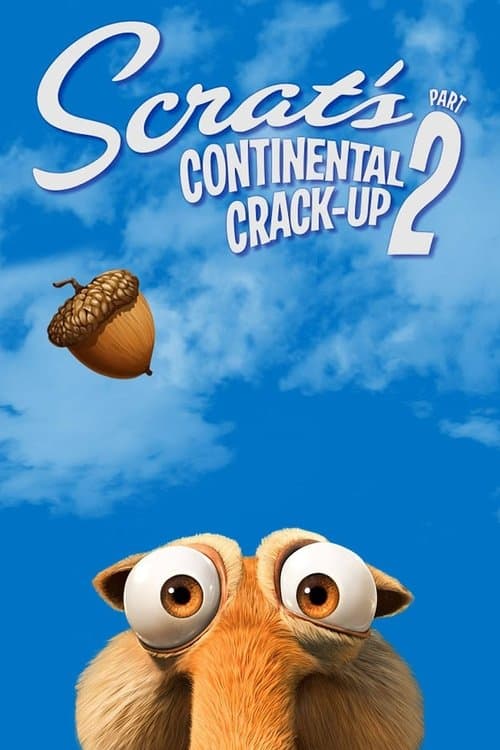 Scrat's Continental Crack-Up: Part 2 posteri
