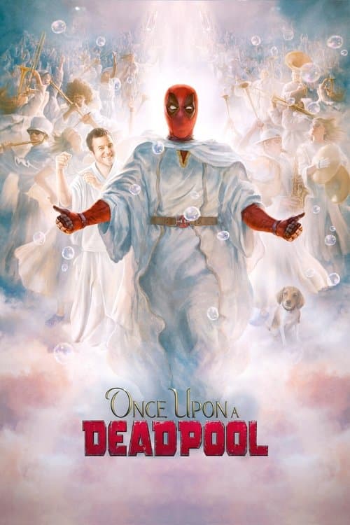Once Upon a Deadpool posteri