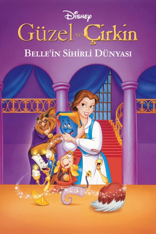 Güzel ve Çirkin: Belle'nin Sihirli Dünyası posteri