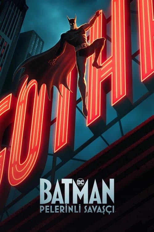 Batman: Pelerinli Savaşçı posteri