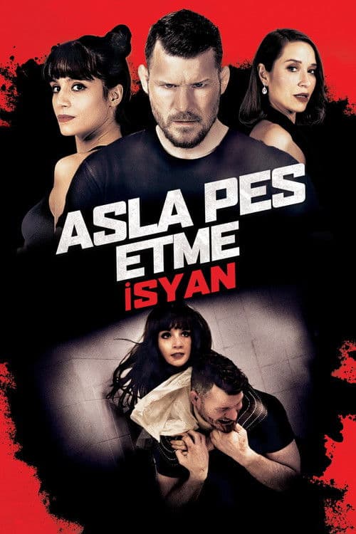 Asla Pes Etme: İsyan posteri
