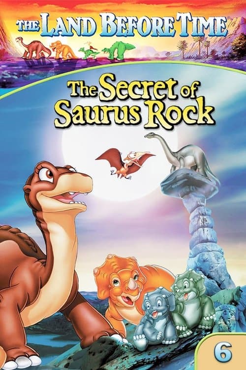 Tarih Öncesi Topraklarda 6: Saurus Kayası'nın Sırrı posteri